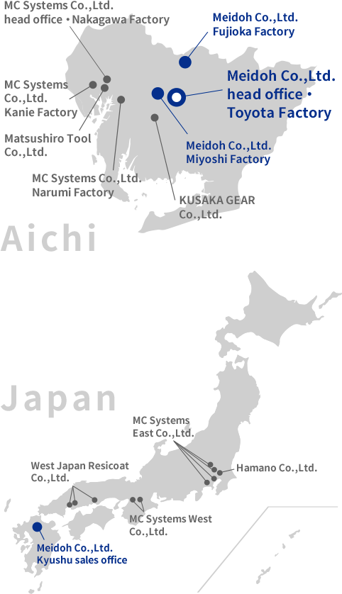 株式会社MCシステムズ蟹江工場, 株式会社メイドーケミカル, 株式会社MCシステムズ本社・中川工場, 株式会社MCシステムズ鳴海工場, マツシロール株式会社, 株式会社メイドー藤岡工場, 株式会社メイドー本社・豊田工場, 株式会社メイドー三好工場, 西日本レジコート株式会社, 株式会社ハマノ, 株式会社MCシステムズ東日本, 株式会社MCシステムズ西日本, 株式会社メイドー九州営業所